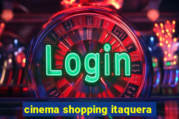 cinema shopping itaquera