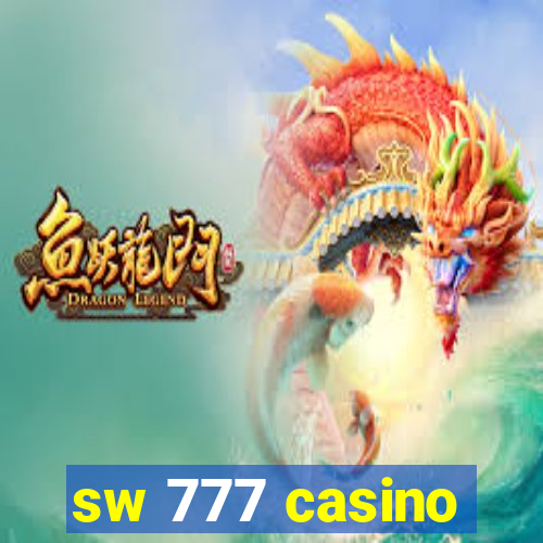 sw 777 casino
