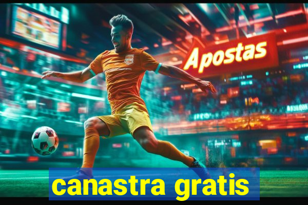 canastra gratis