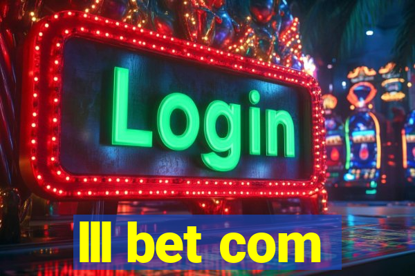 lll bet com