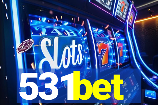 531bet