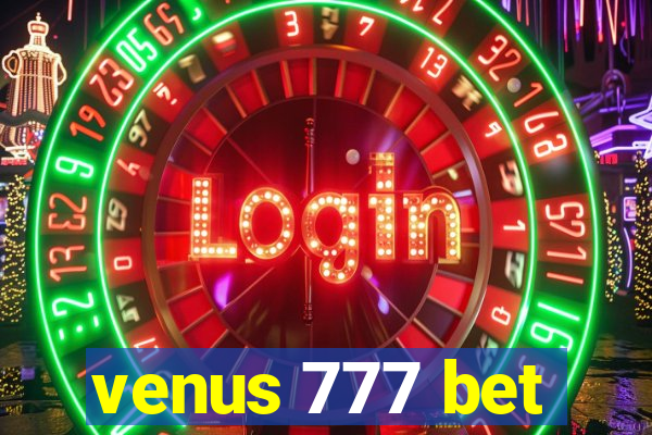 venus 777 bet