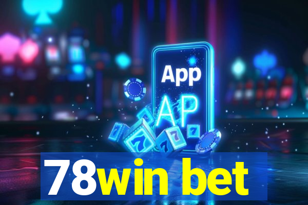 78win bet