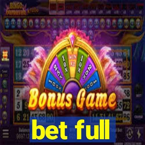 bet full