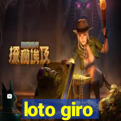 loto giro