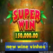 new wine vinhos