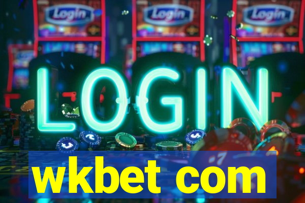 wkbet com