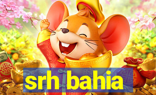 srh bahia