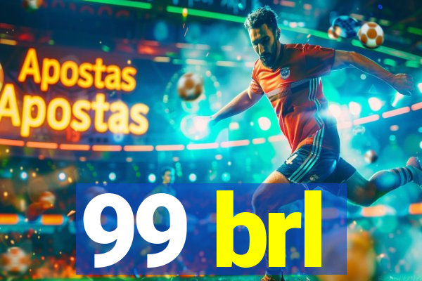 99 brl