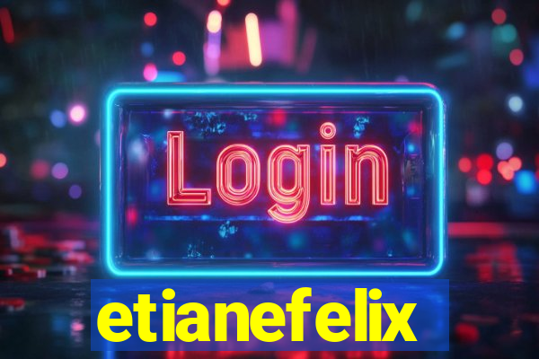 etianefelix