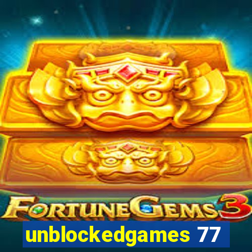 unblockedgames 77
