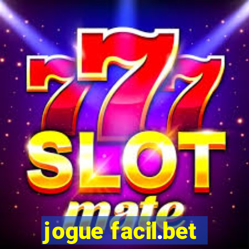 jogue facil.bet