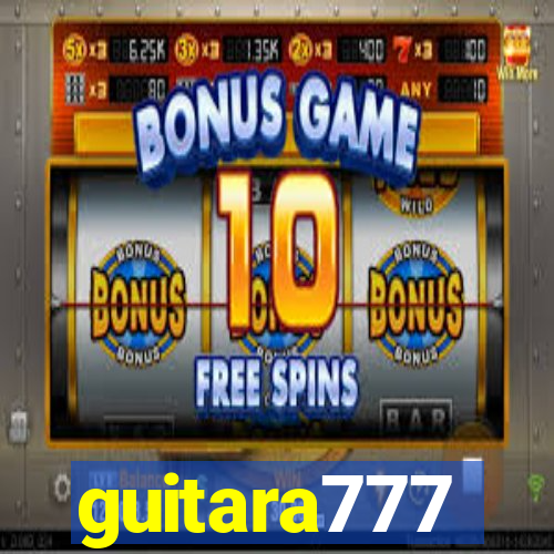 guitara777