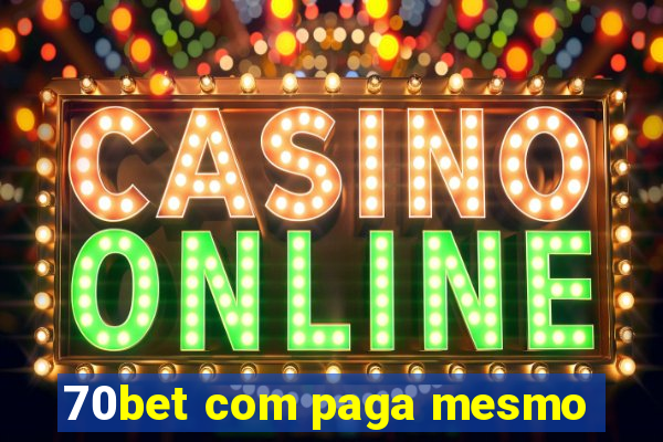 70bet com paga mesmo