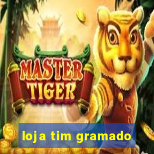 loja tim gramado