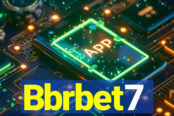 Bbrbet7