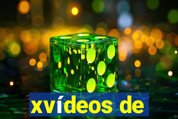 xvídeos de