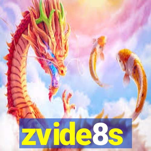 zvide8s