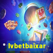 lvbetbaixar