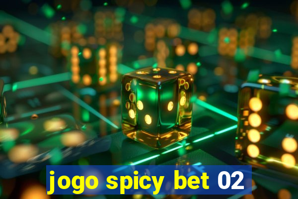 jogo spicy bet 02