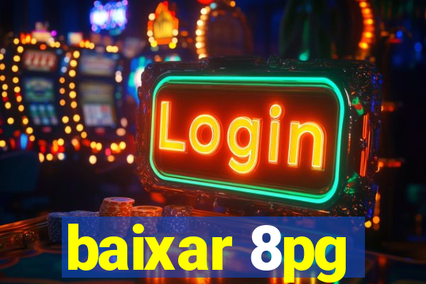 baixar 8pg