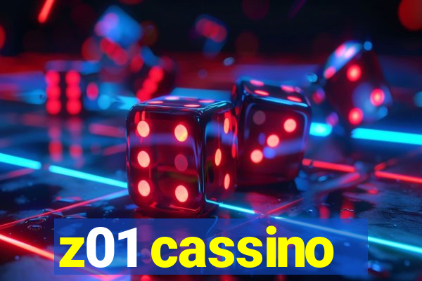 z01 cassino