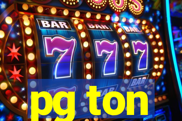 pg ton