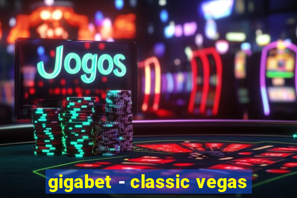 gigabet - classic vegas