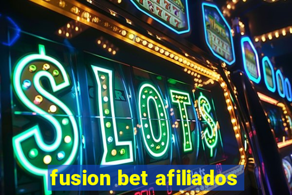 fusion bet afiliados