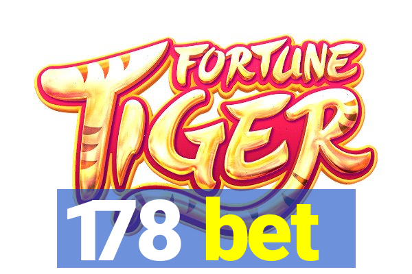 178 bet