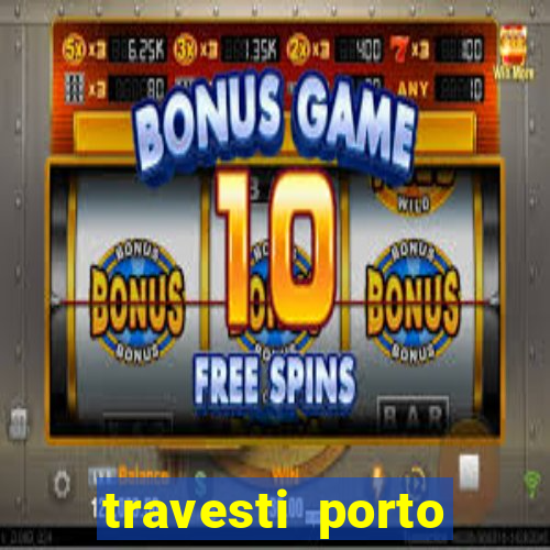 travesti porto alegre viva local