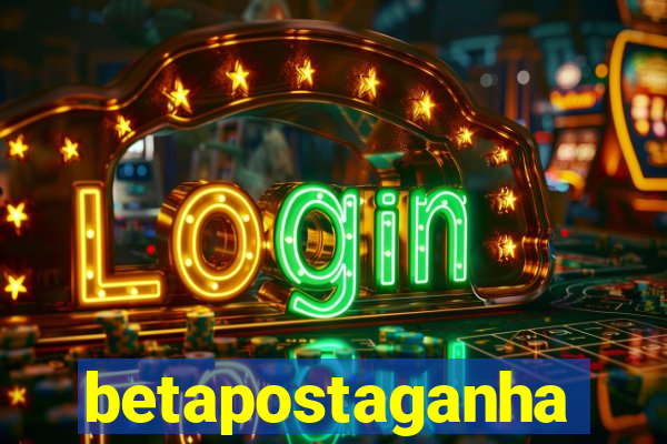 betapostaganha