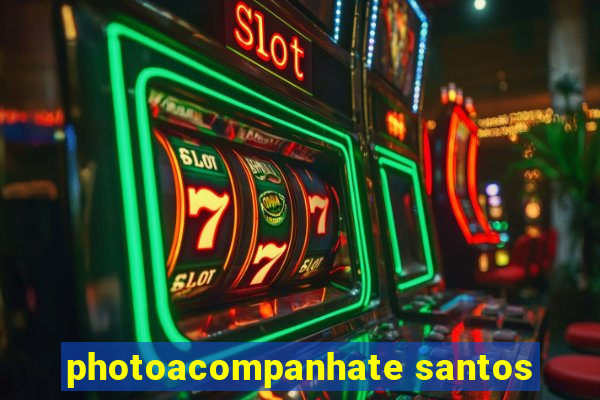 photoacompanhate santos