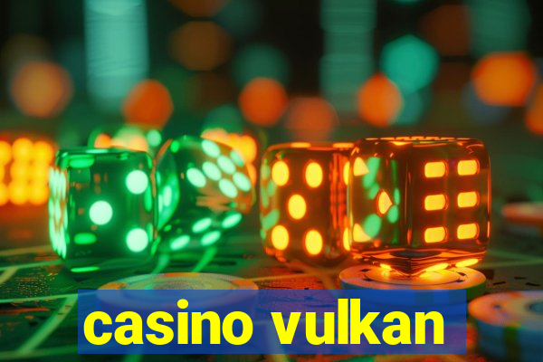 casino vulkan