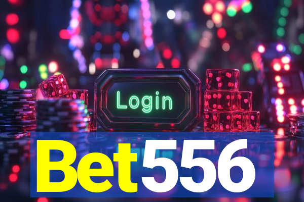 Bet556