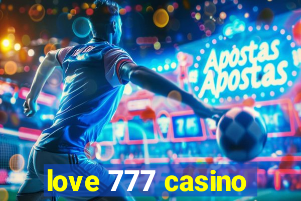 love 777 casino