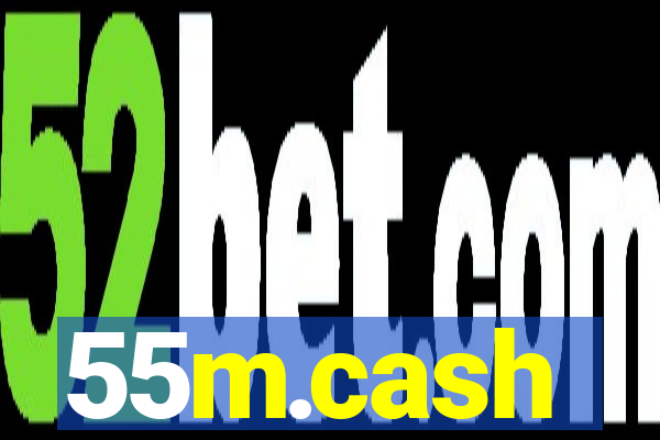 55m.cash