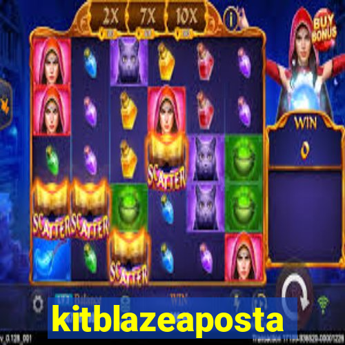kitblazeaposta