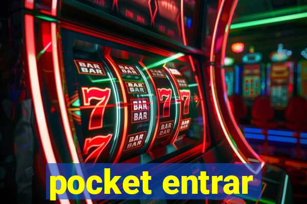 pocket entrar