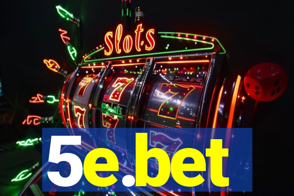 5e.bet