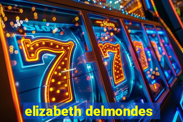 elizabeth delmondes