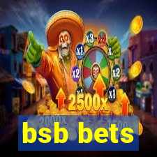 bsb bets