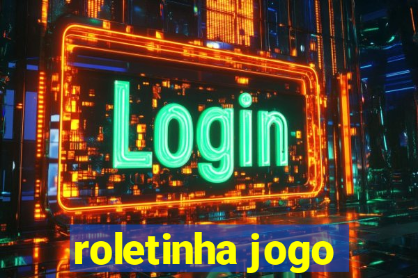roletinha jogo