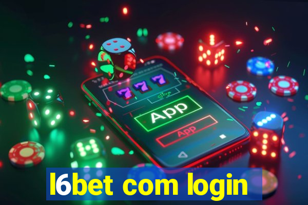 l6bet com login