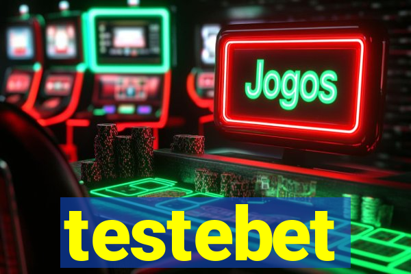testebet