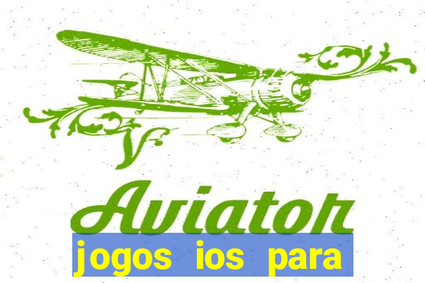 jogos ios para ganhar dinheiro