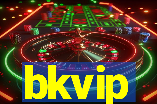 bkvip