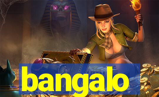 bangalo