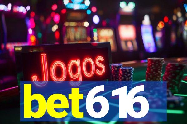 bet616
