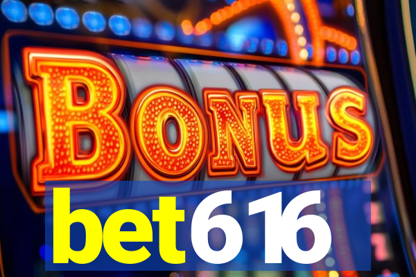bet616